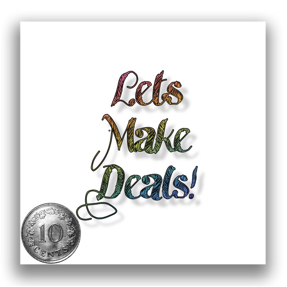 Deals are welcome